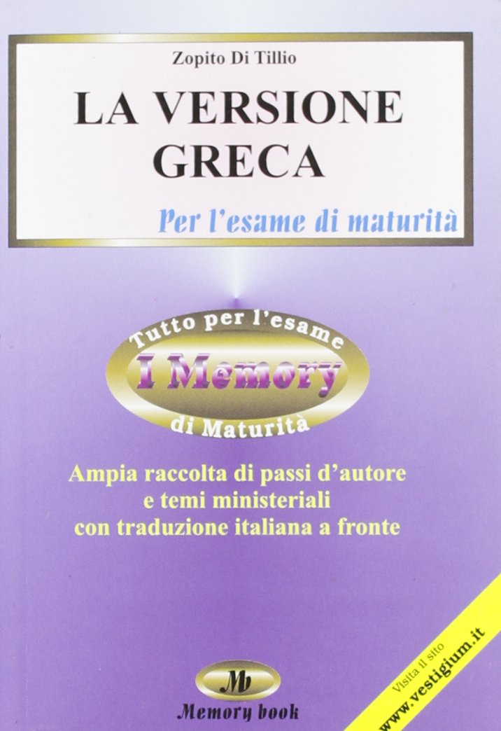 La versione greca per la maturità. Con traduzione (Memory book) Professional & Reference Books