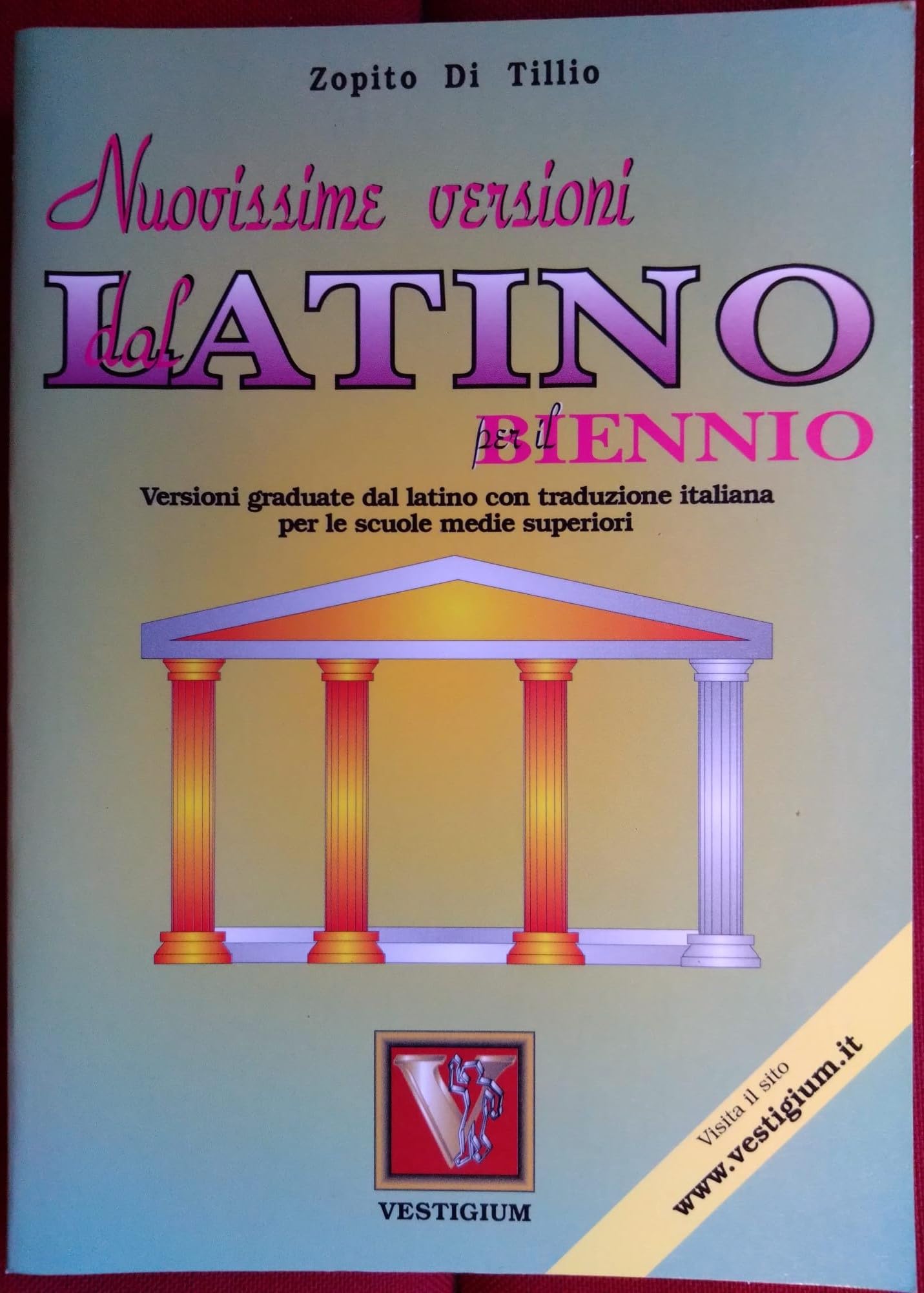 Nuovissime versioni dal latino. Per il biennio book