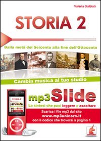 Storia. Riassunto da leggere e ascoltare. Con file MP3. Dalla metà del Seicento alla fine dell'Ottocento (Vol. 2) book