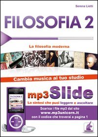 Filosofia. Riassunto da leggere e ascoltare. Con file MP3. La filosofia moderna (Vol. 2) book