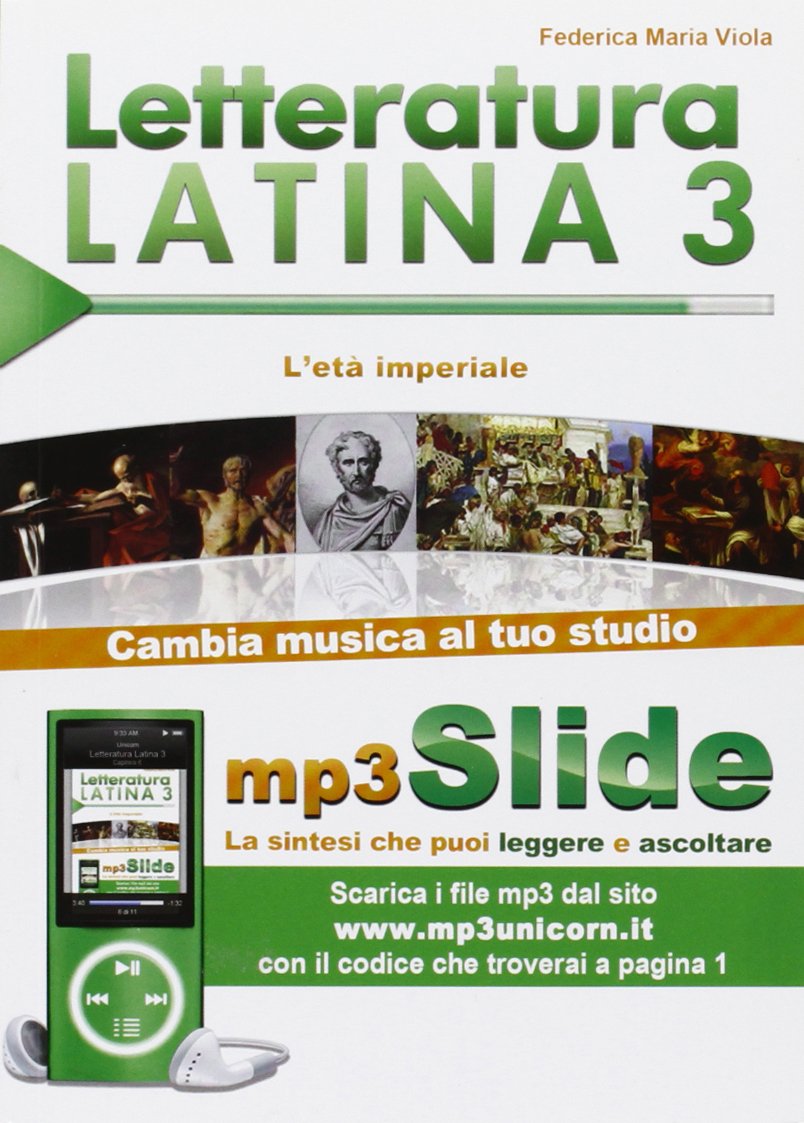 Letteratura latina. Riassunto da leggere e ascoltare. Con file MP3. L'età imperiale (Vol. 3) book