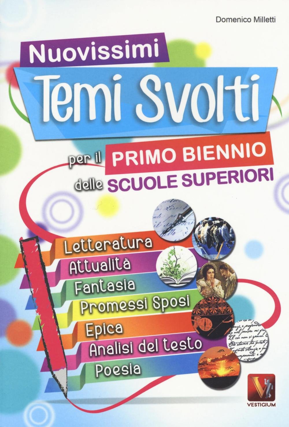 Nuovisimi temi svolti per il 1° biennio delle Scuole superiori book