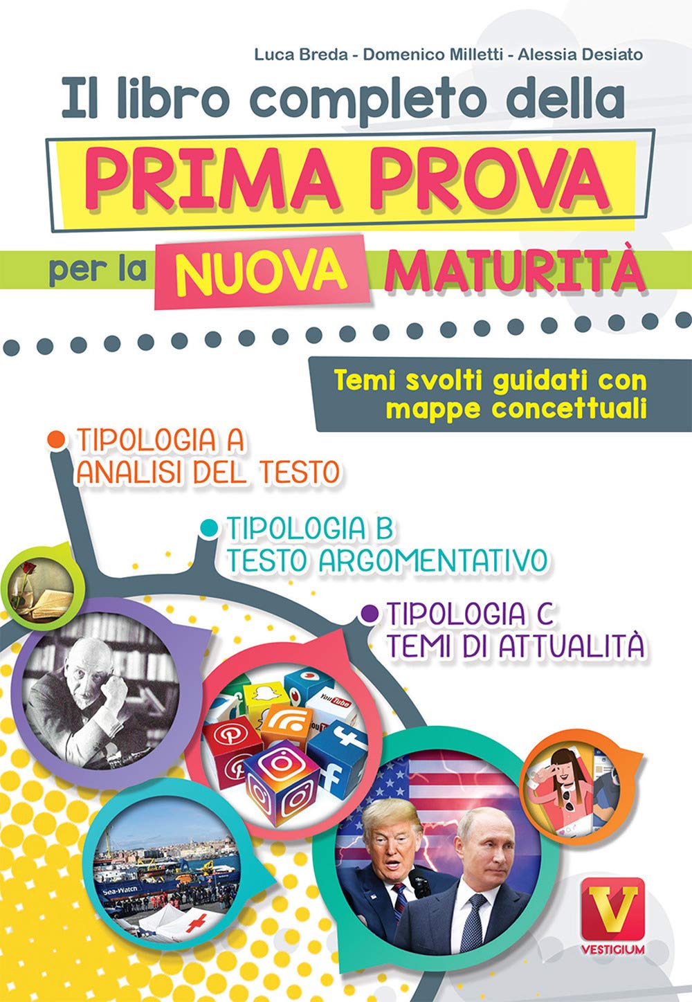 Il libro completo della prima prova per la nuova maturità. Temi svolti guidati con mappe concettuali Study Guides