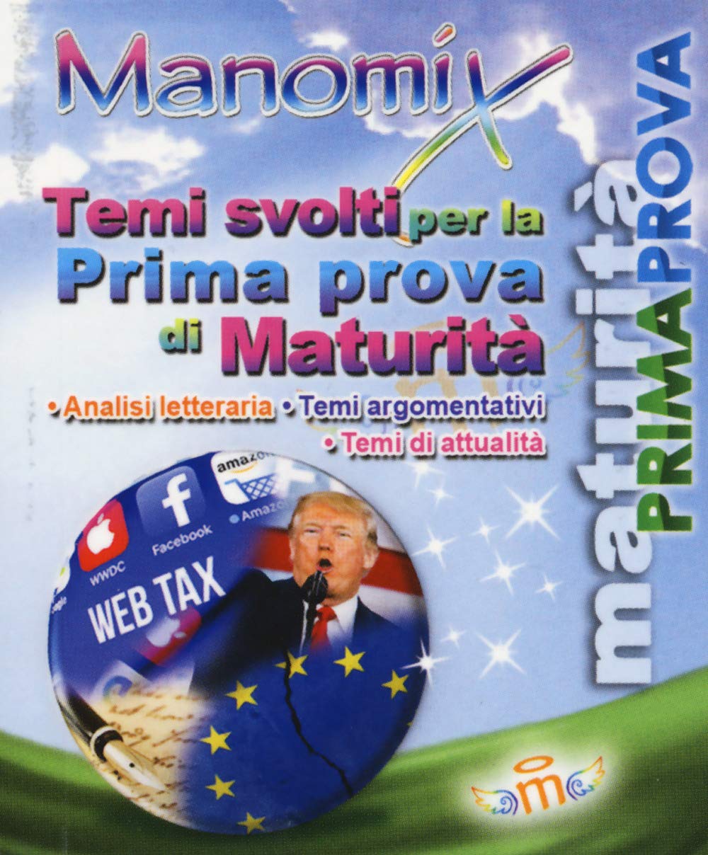 Manomix. Temi svolti per la prima prova di maturità book