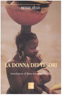 La donna dei tesori. Racconti da un villaggio del Botswana Essays & Short Stories