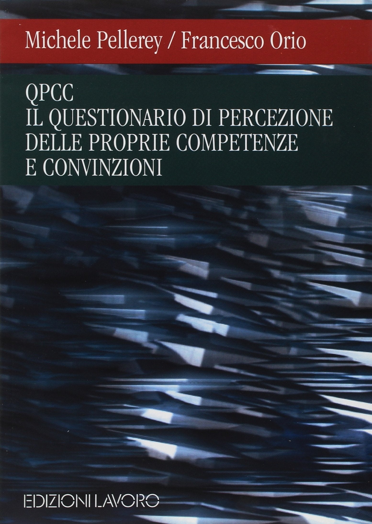 QPCC. Il questionario di percezione delle proprie competenze e convinzioni book