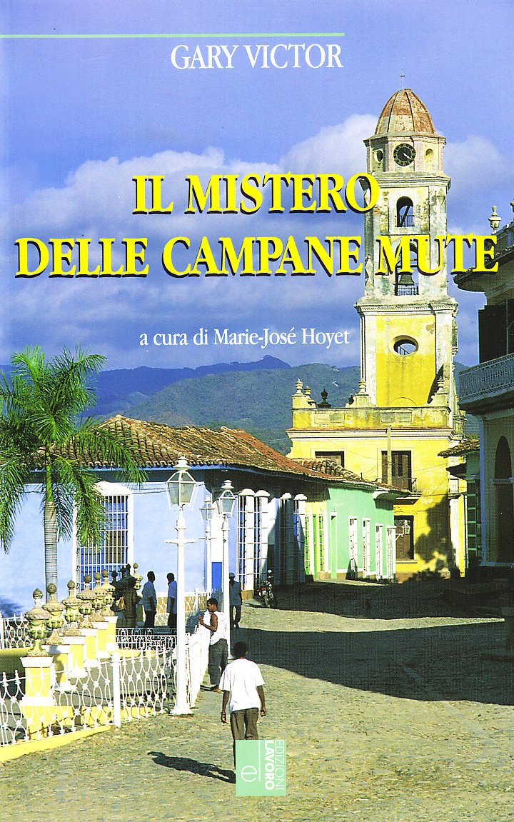 Il mistero delle campane mute (L' altra riva) Contemporary literature