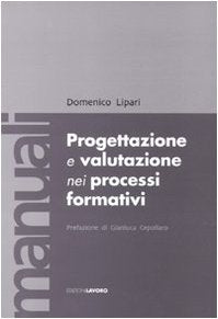 Progettazione e valutazione nei processi formativi book