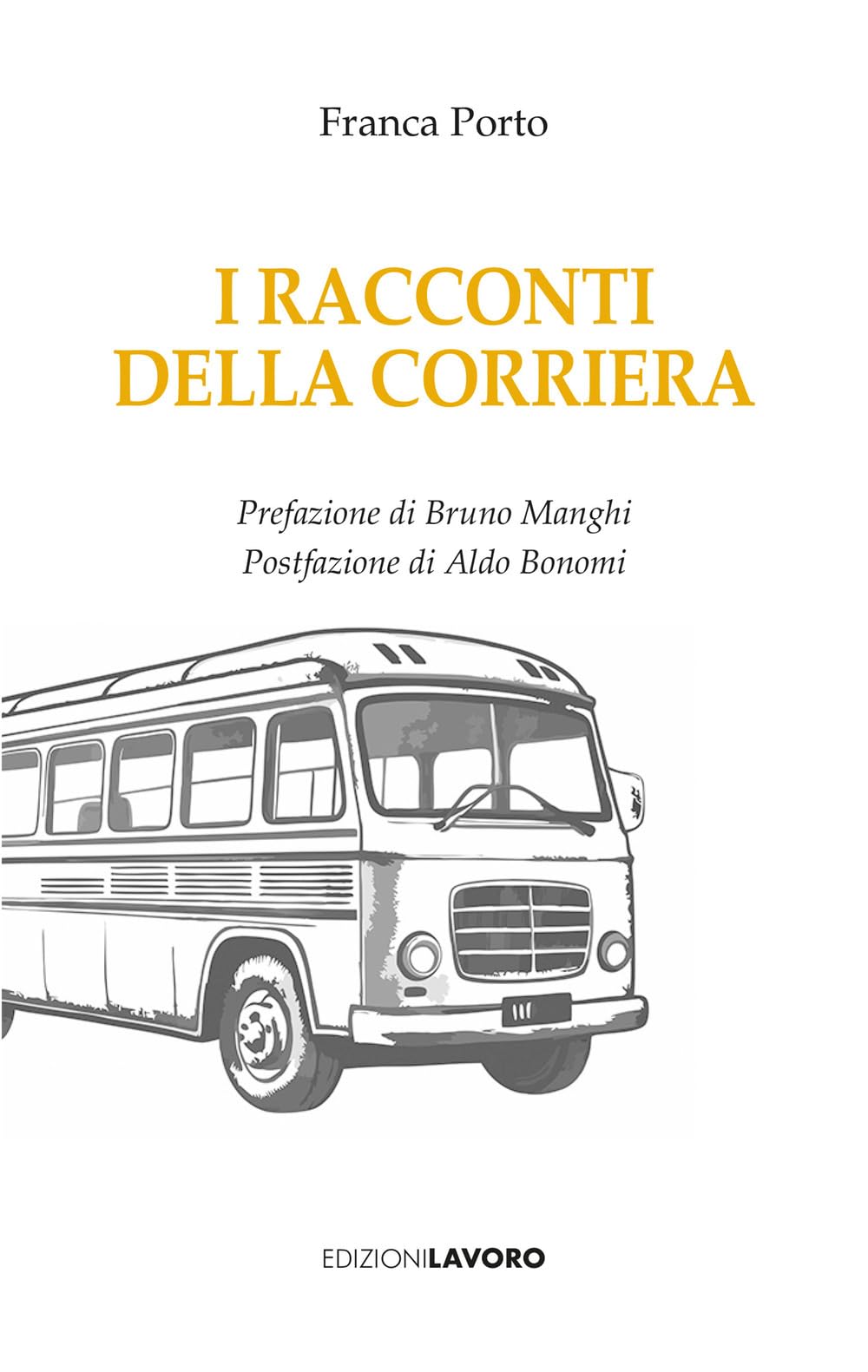 I racconti della corriera (Strenne) Essays & Short Stories