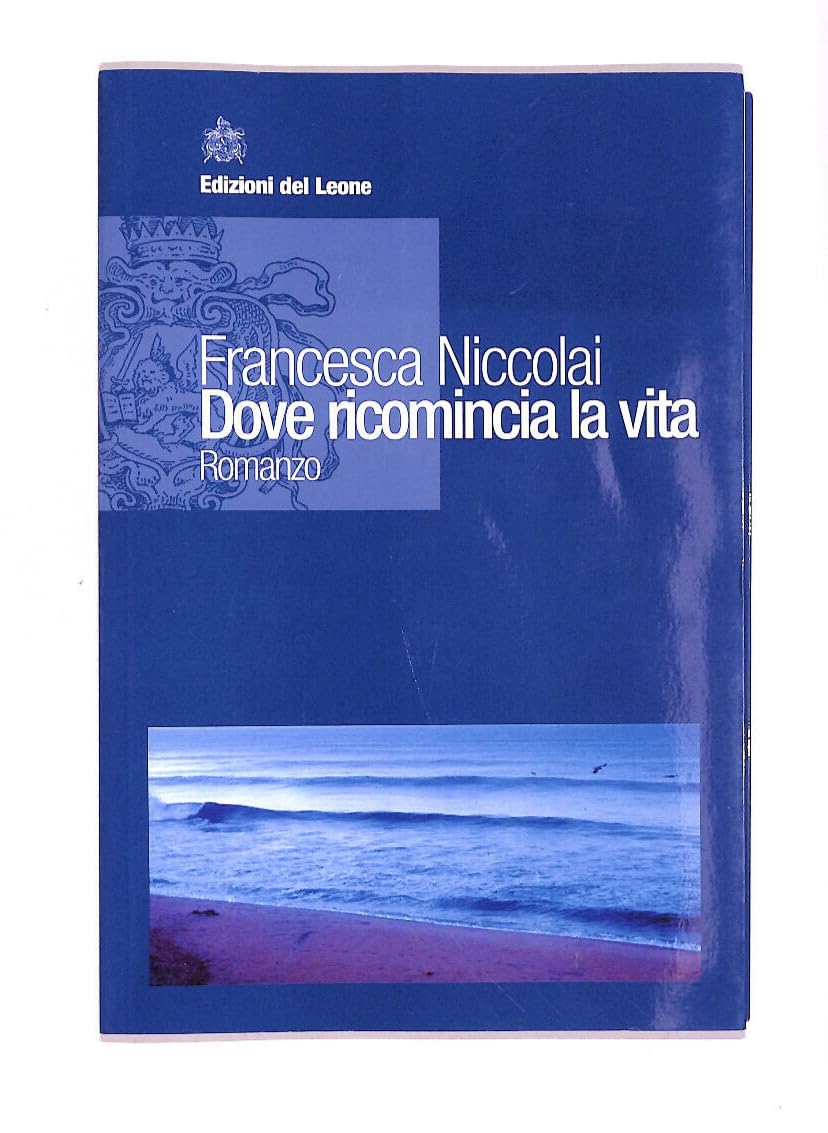 Dove ricomincia la vita book