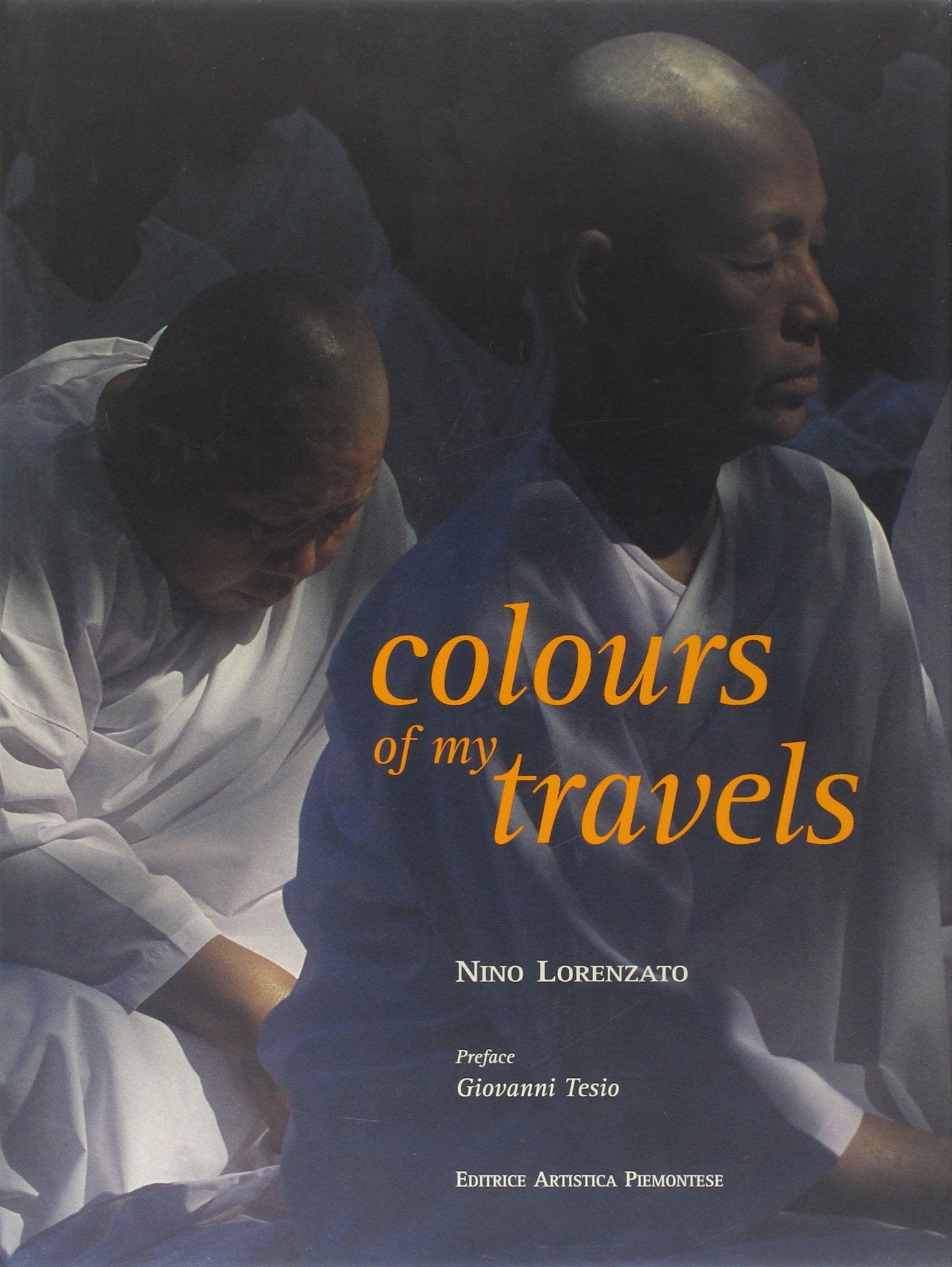 Colours of my travels (Imago mundi. Libri fotografici) Photography
