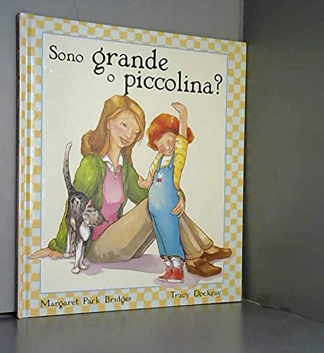Sono grande o piccolina? book