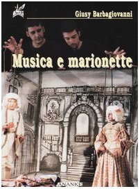Musica e marionette (Grandi libri) Film, Art & Culture