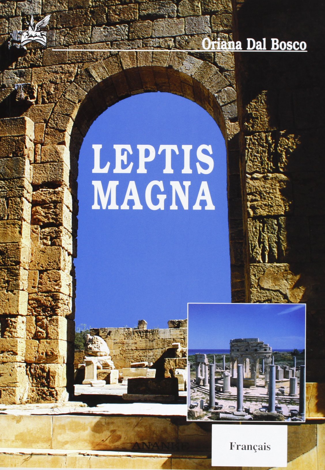 Leptis Magna. Ediz. francese (Il cerriglio) Natural Sciences