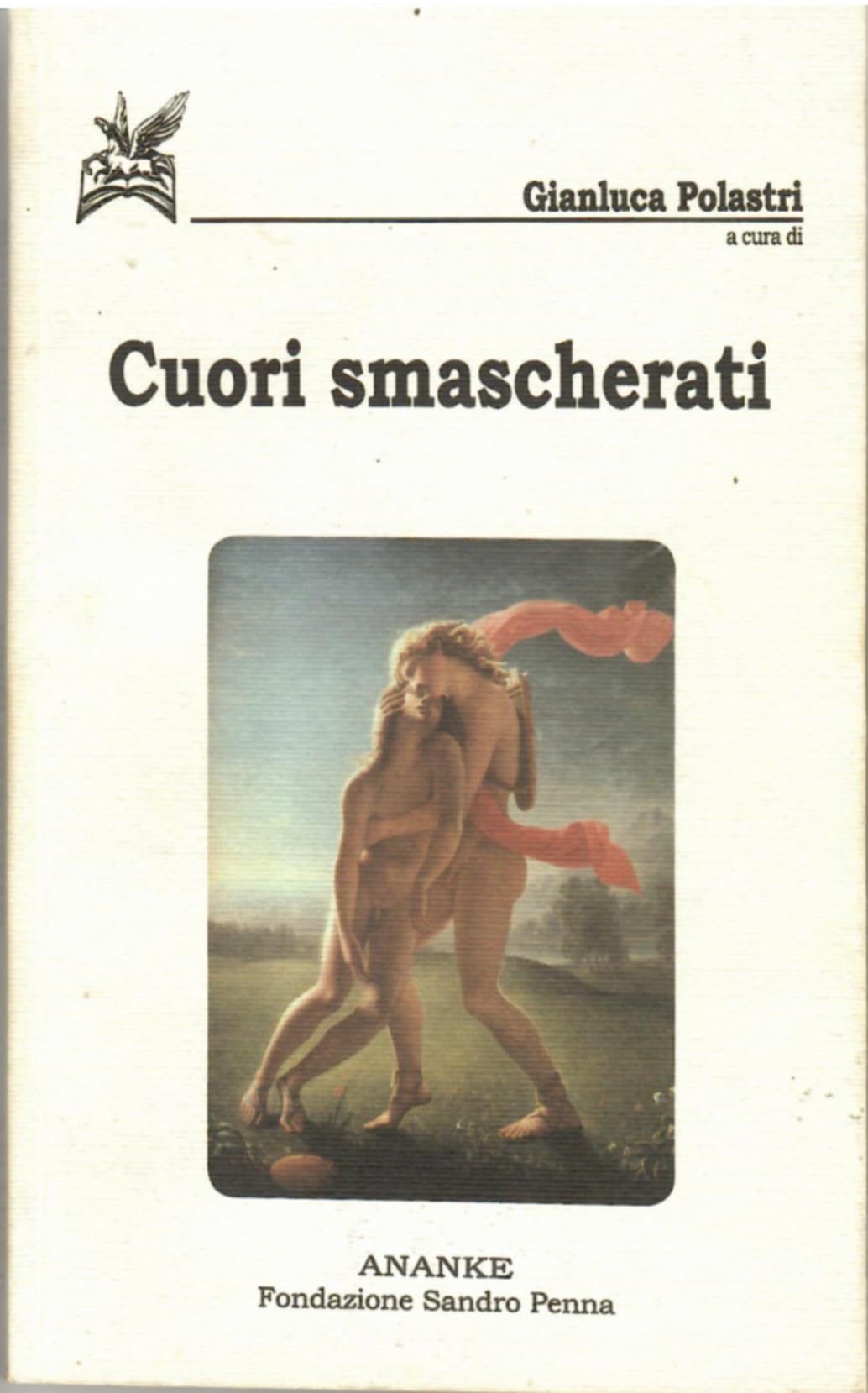 Cuori smascherati. Antologia di poesia gay e lesbica Poetry