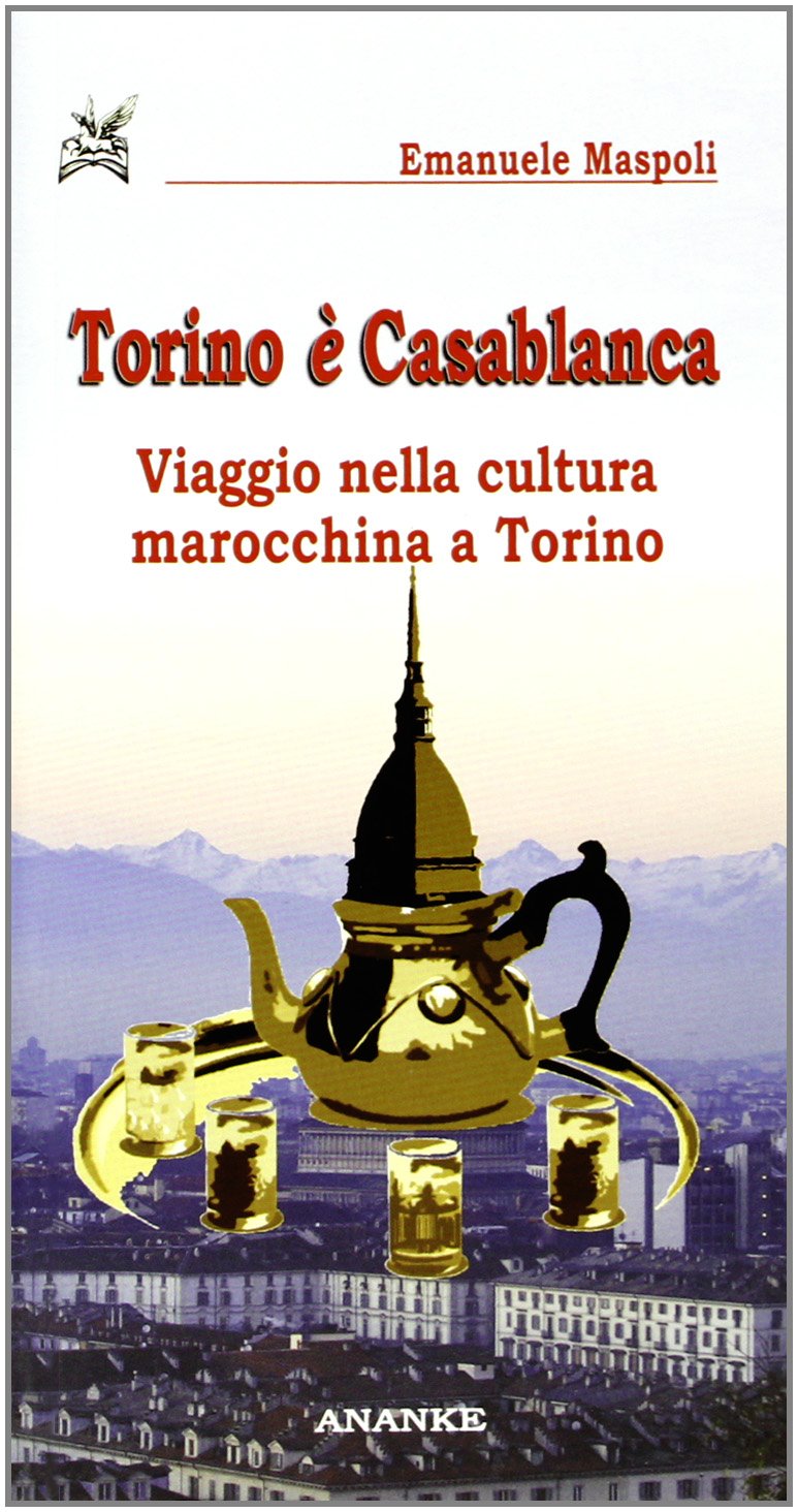 Torino è Casablanca. Viaggio nella cultura marocchina a Torino Books
