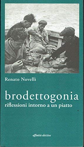 Brodettogonia. Riflessioni intorno a un piatto book