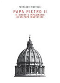 Papa Pietro II. Il ritratto immaginario di un papa innovatore Contemporary literature