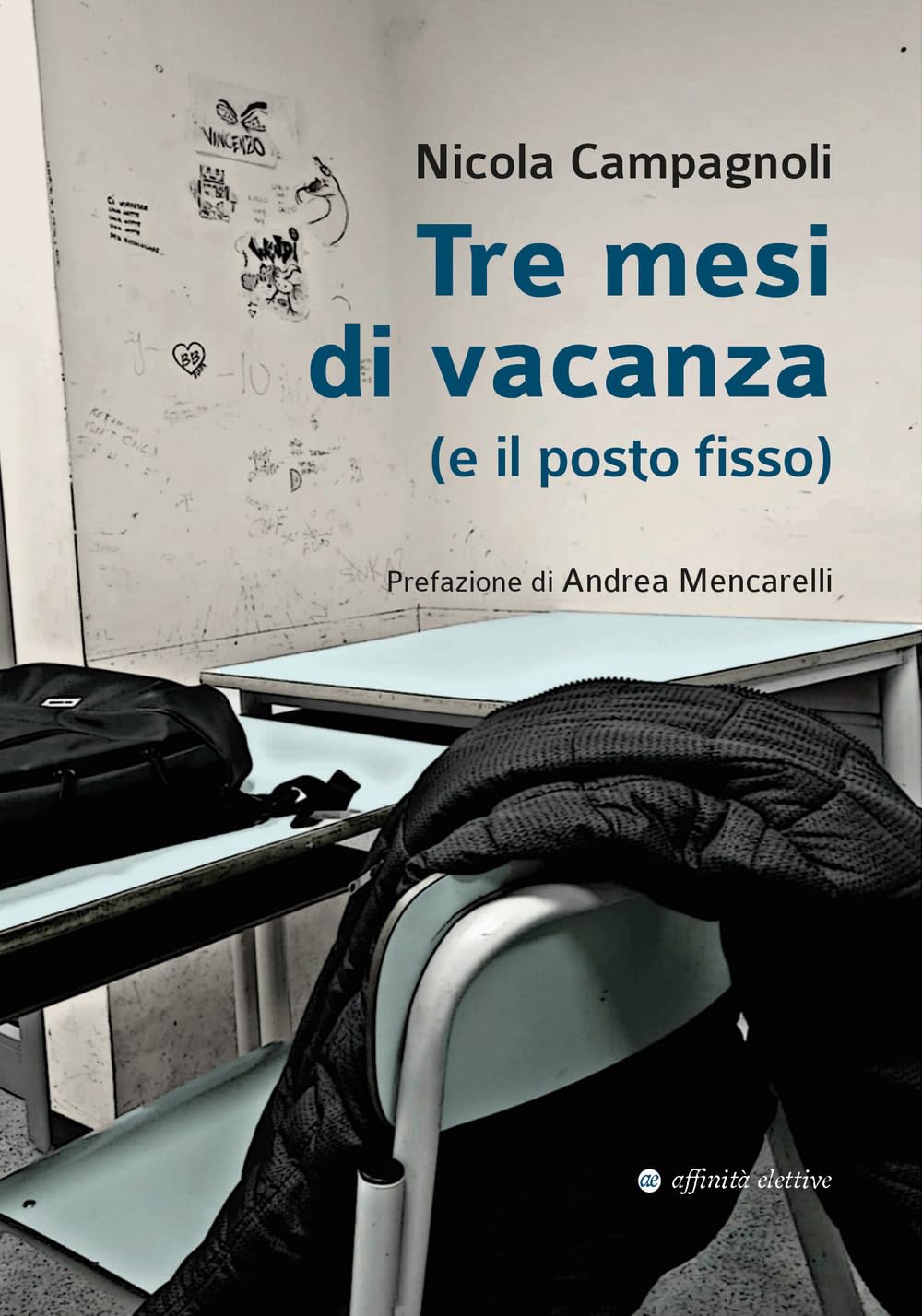 Tre mesi di vacanza (e il posto fisso) book