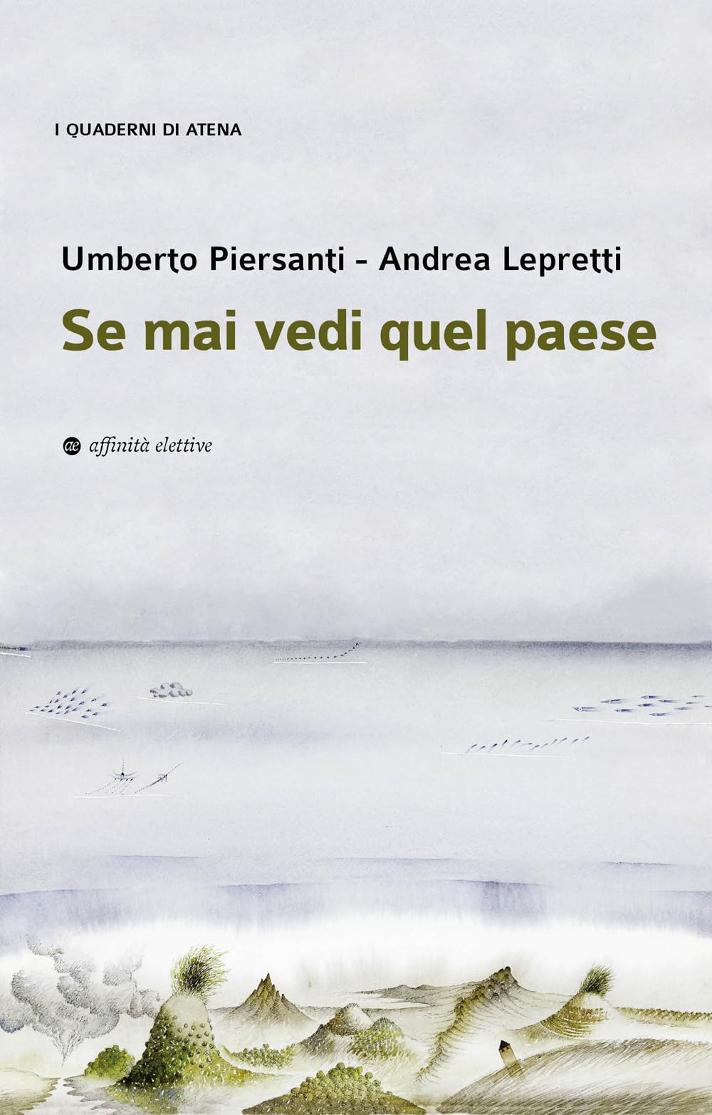 Se mai vedi quel paese book
