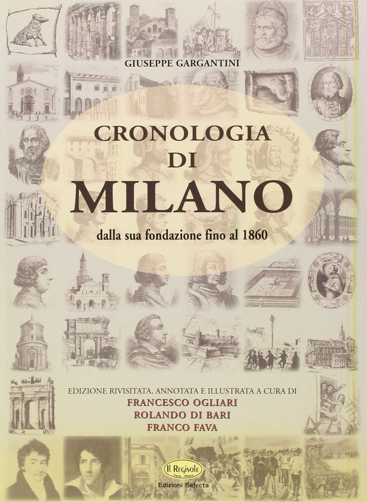 Cronologia di Milano dalla sua fondazione fino al 1860 Politics & History