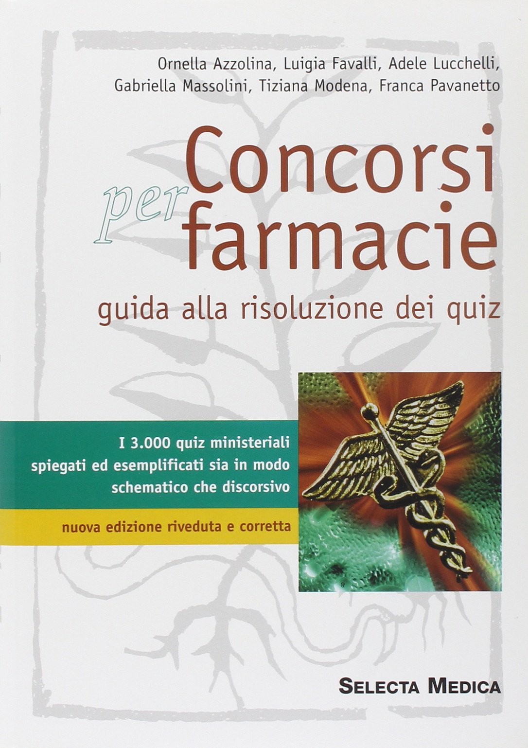 Concorsi per farmacie. Guida risoluzione book