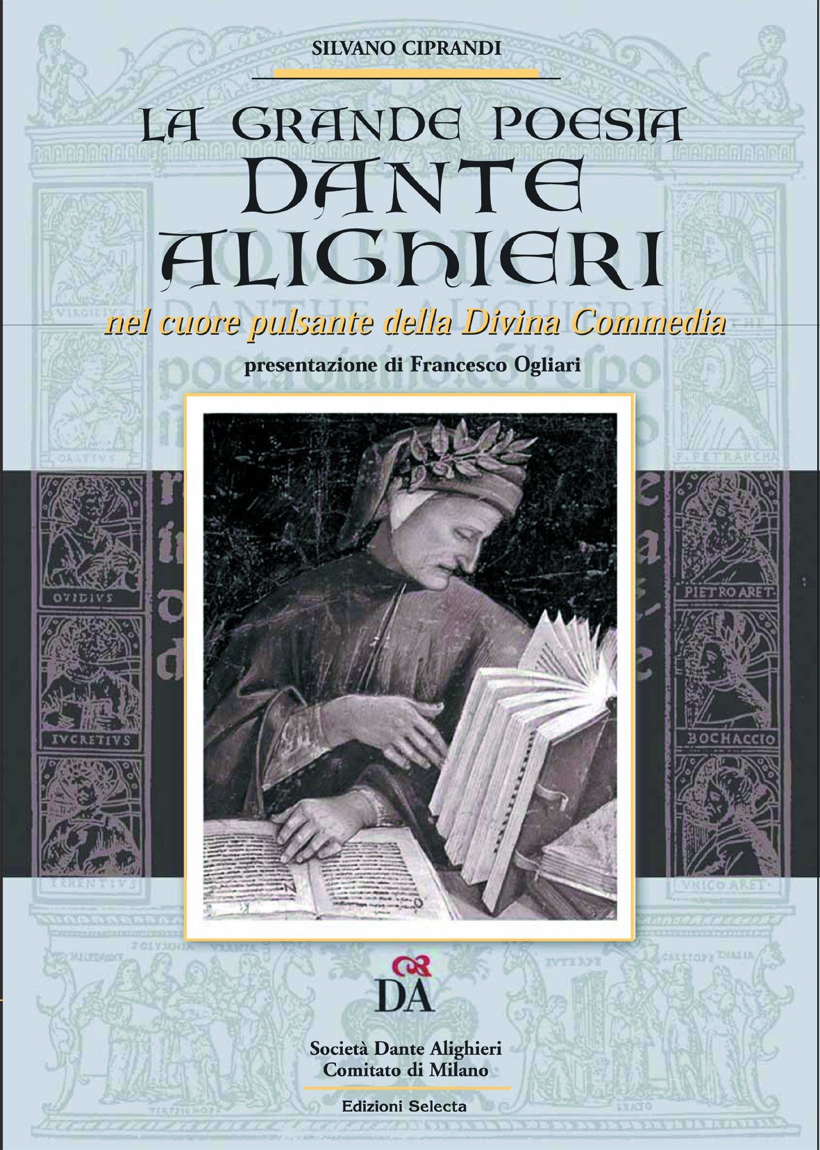Dante Alighieri. Nel cuore pulsante della Divina Commedia. La grande poesia book