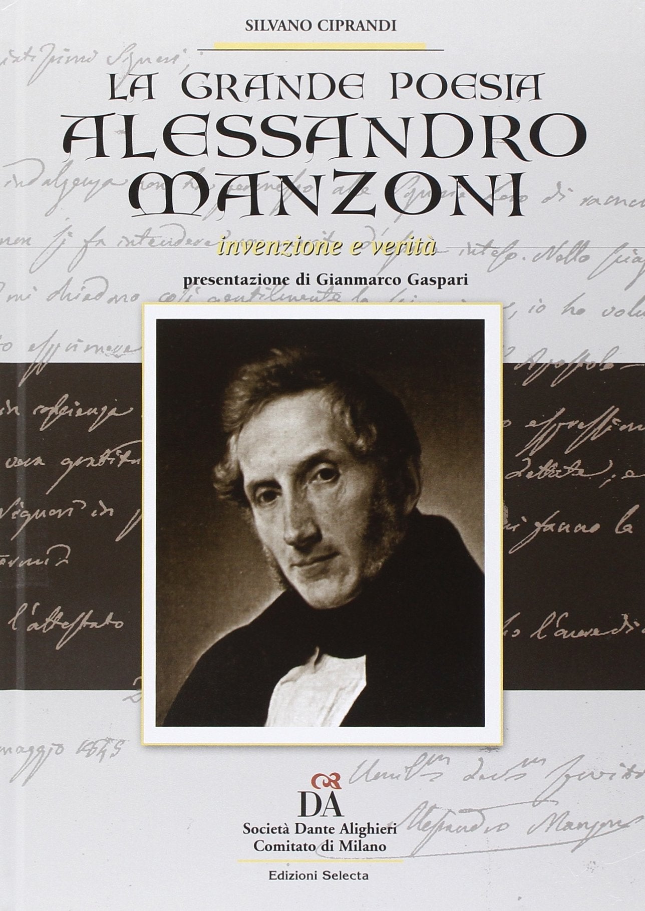 Alessandro Manzoni. Invenzione e verità. La grande poesia book
