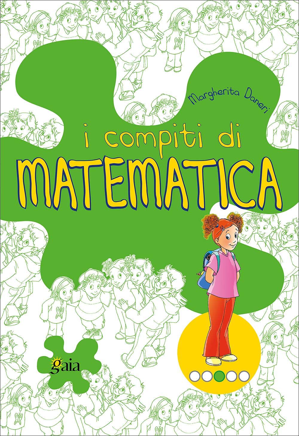 I compiti di matematica. Per scoprire. Per la 3ª classe elementare book