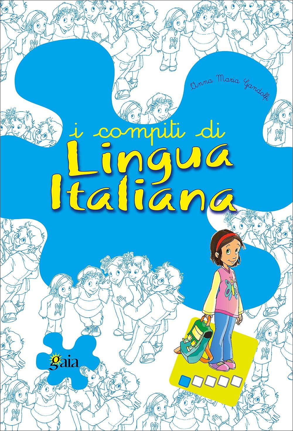 I compiti di lingua italiana. Per iniziare. Per la 1ª classe elementare book