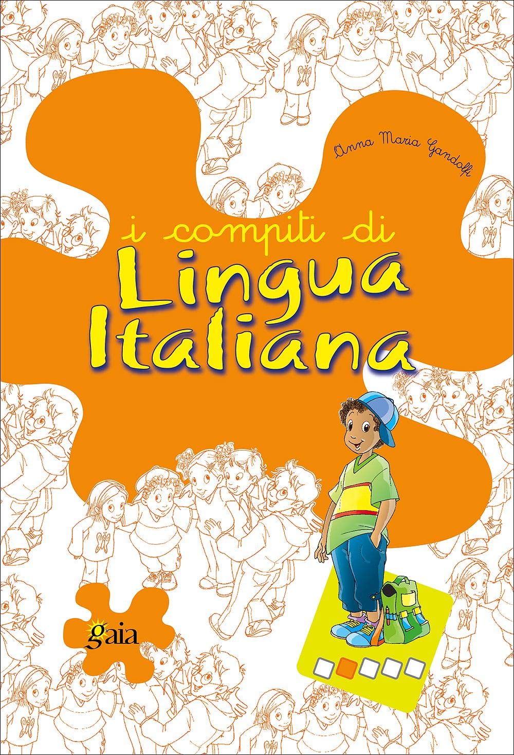 I compiti di lingua italiana. Per progredire. Per la 2ª classe elementare book