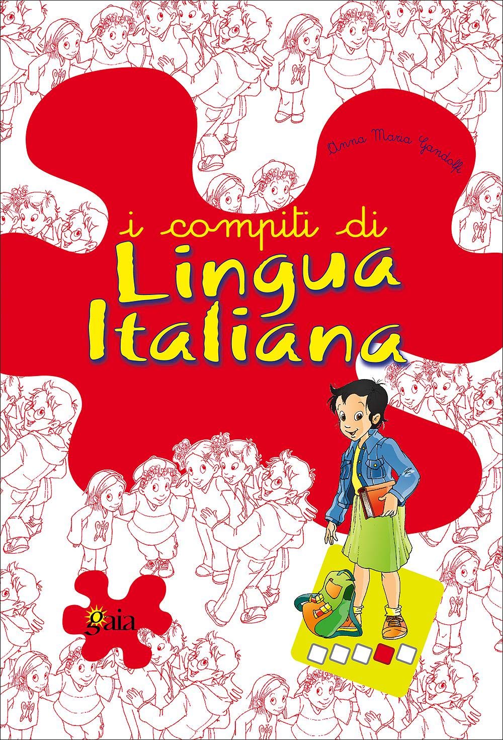 I compiti di lingua italiana. Per approfondire. Per la 4ª classe elementare Professional & Reference Books
