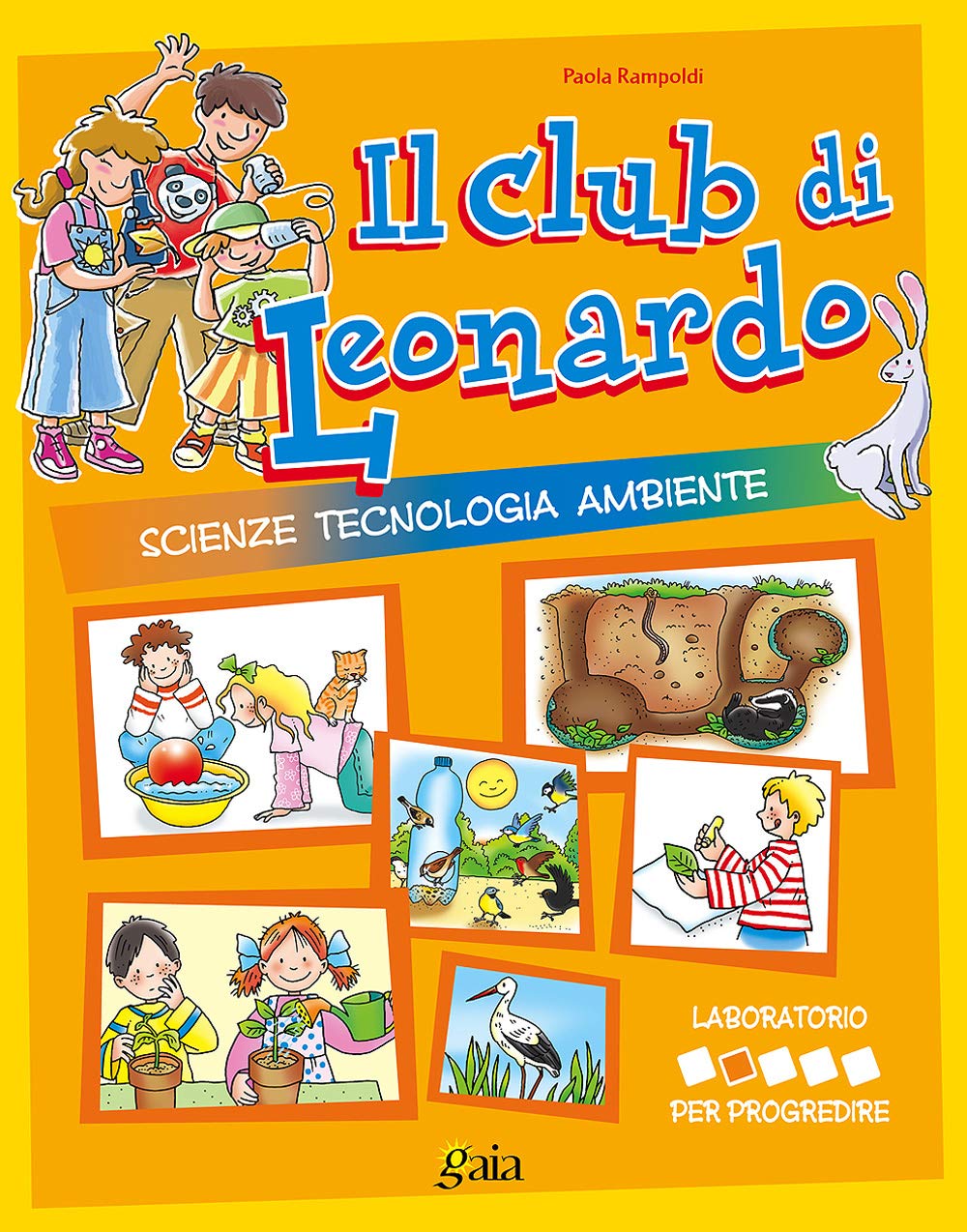 Il club di Leonardo. Per progredire. Per la 2ª classe elementare book