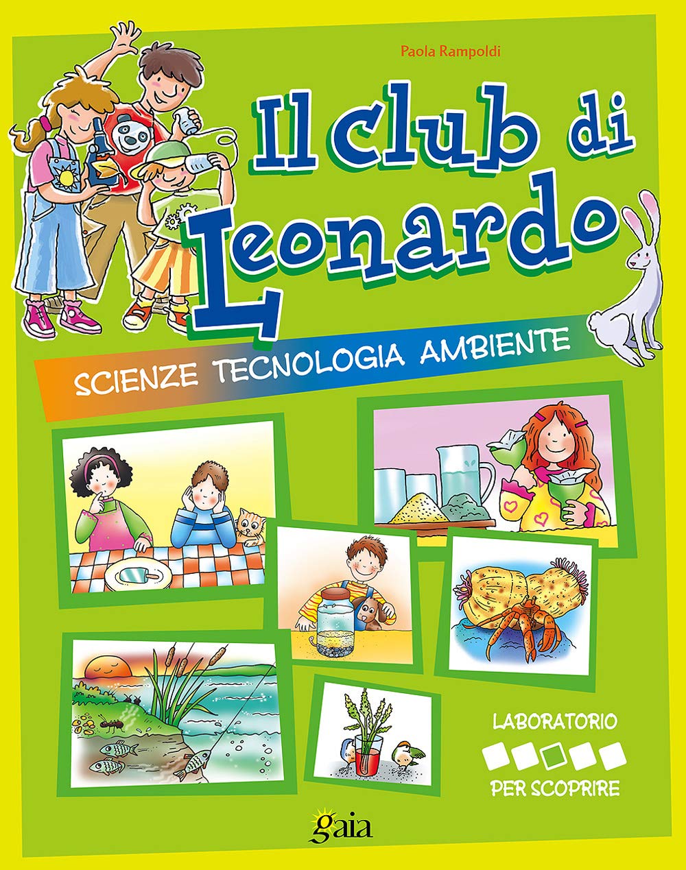Il club di Leonardo. Per scoprire. Per la 3ª classe elementare book