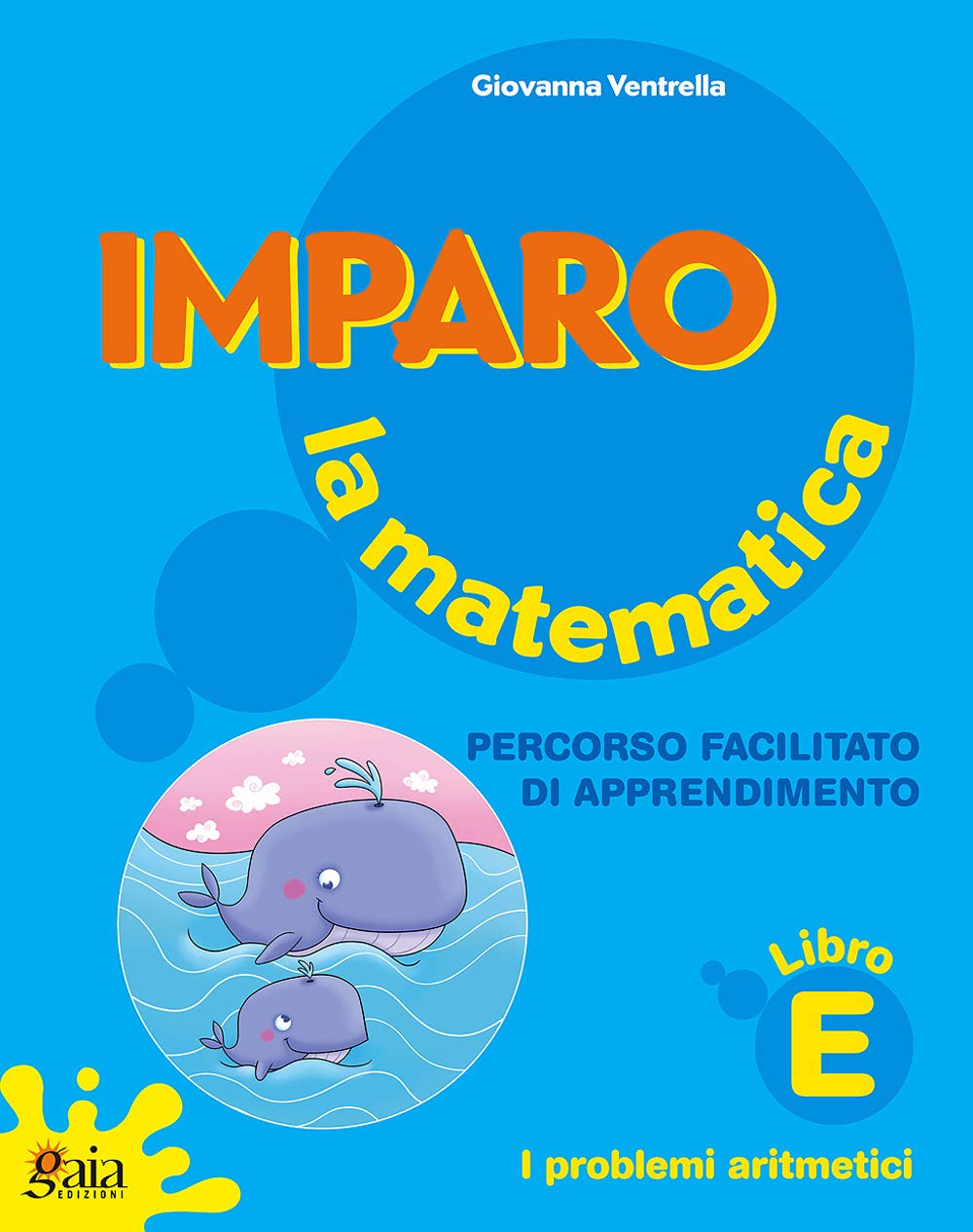 Imparo la matematica. Vol. A. Per la Scuola elementare book
