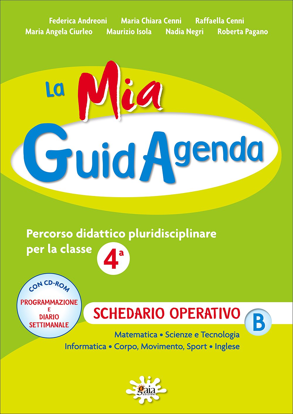 La mia guidagenda. Schedario operativo. Per la 4ª classe elementare book