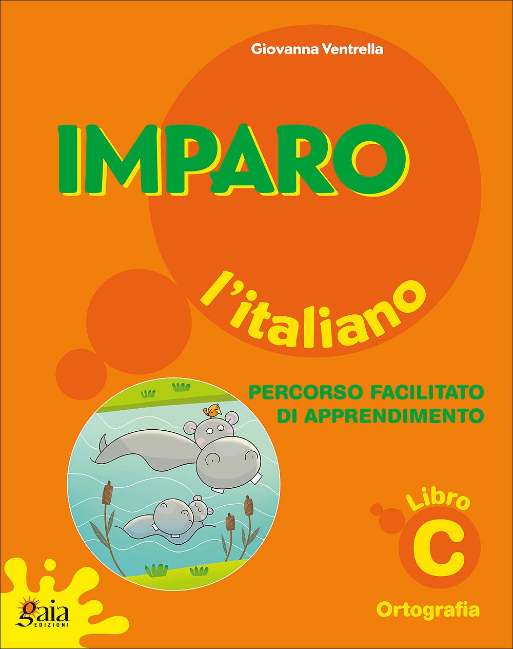 Imparo l'italiano. Libro C. Per la Scuola elementare Professional & Reference Books