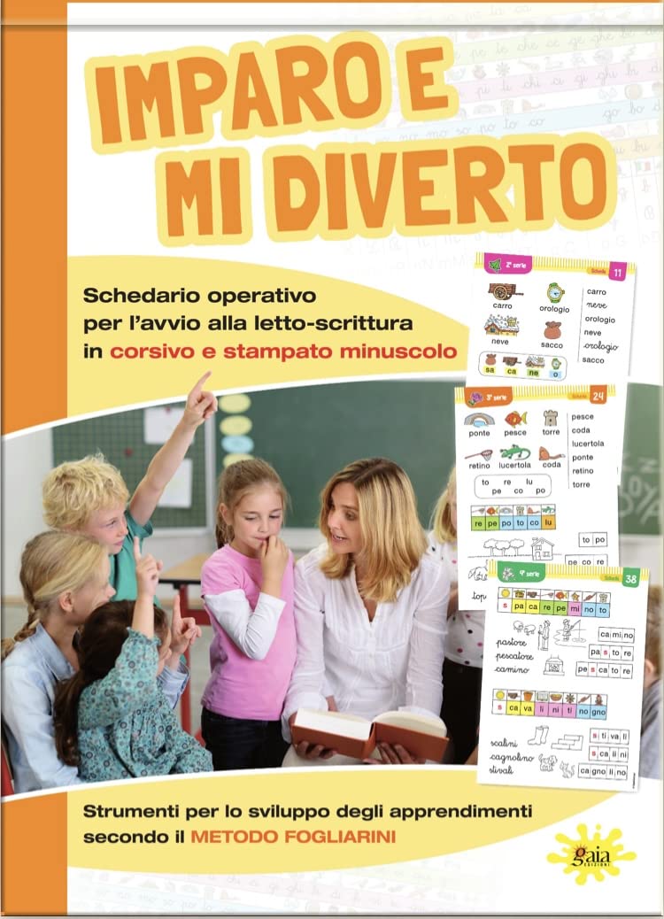 Imparo e mi diverto. Schedario operativo per l'avvio alla letto-scrittura in corsivo e stampato minuscolo book