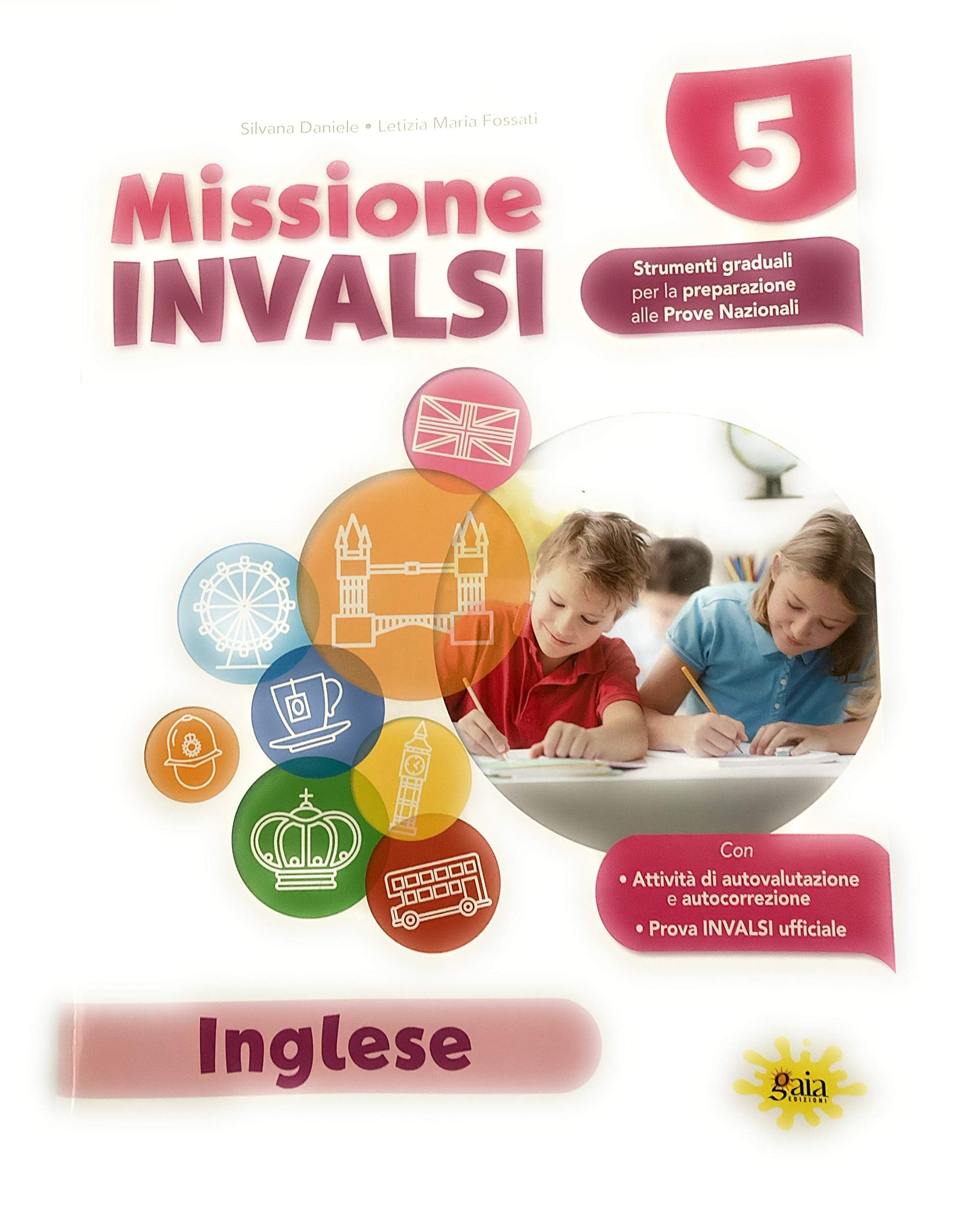Missione INVALSI. Inglese. Perla Scuola elementare (Vol. 5) book