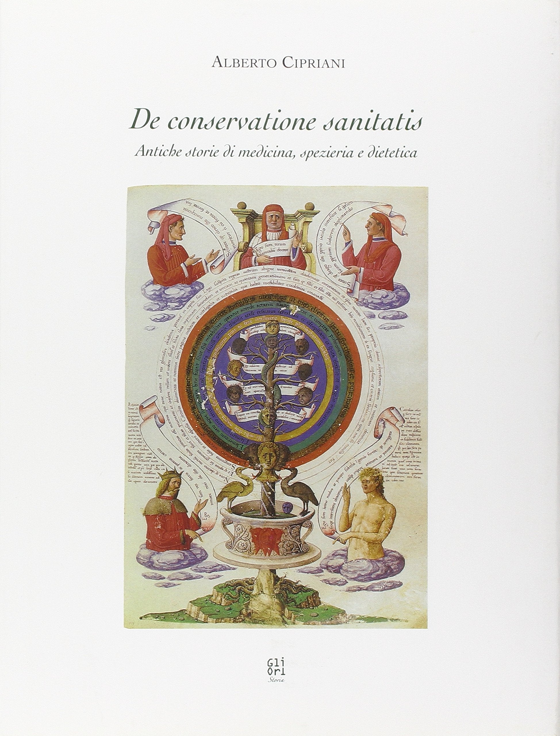 De conservatione sanitatis. Antiche storie di medicina, spezieria e dietetica book