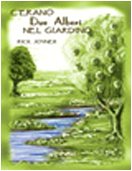 C'erano due alberi nel giardino Religion & Esotericism