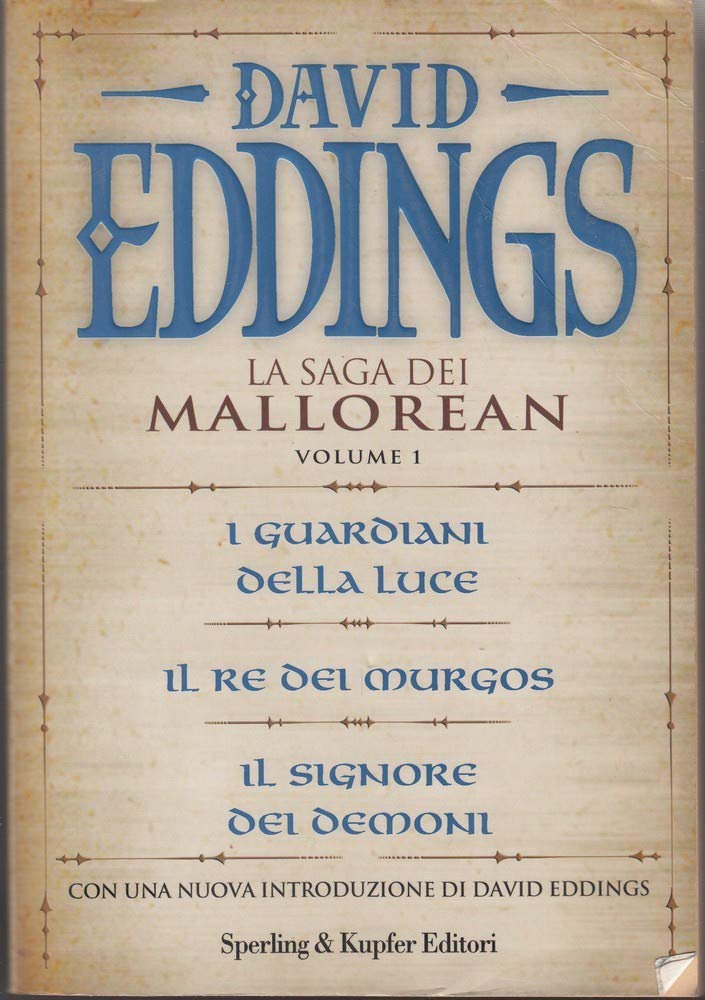 La saga dei Mallorean: I guardiani della luce-Il re del Murgos-Il signore dei demoni (Vol. 1) (Serial) Contemporary literature