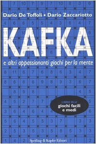 Kafka e altri appassionanti giochi per la mente Leisure & Fun