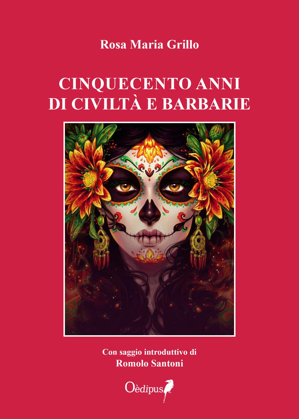 Cinquecento anni di civiltà e barbarie book