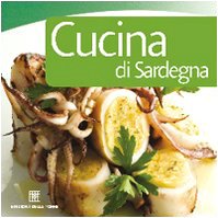 Cucina di Sardegna (Viaggiando in Sardegna) Leisure, Home & Garden