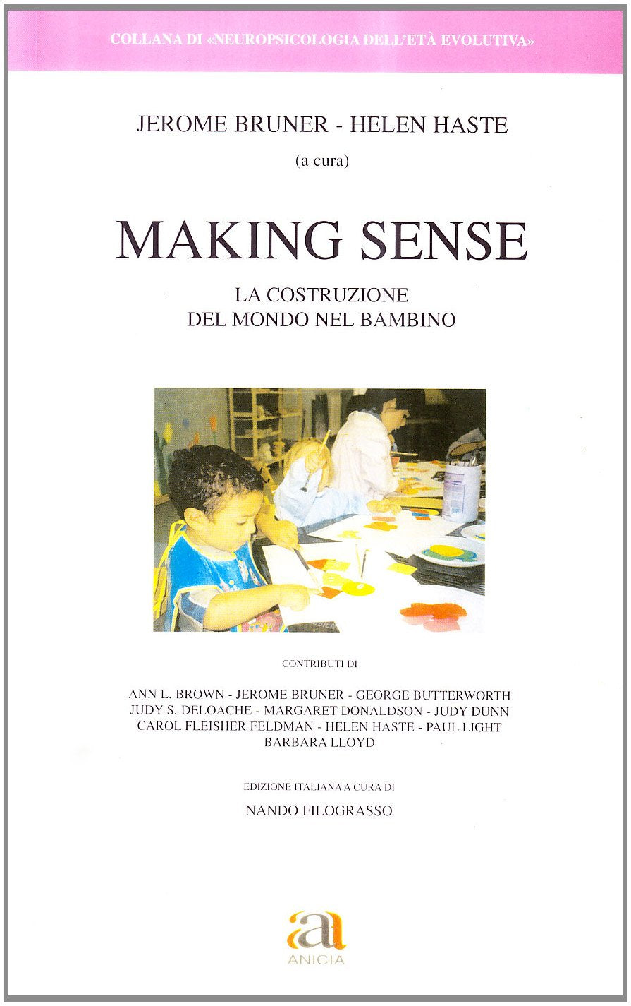 Making sense. La costruzione del mondo nel bambino Psychology