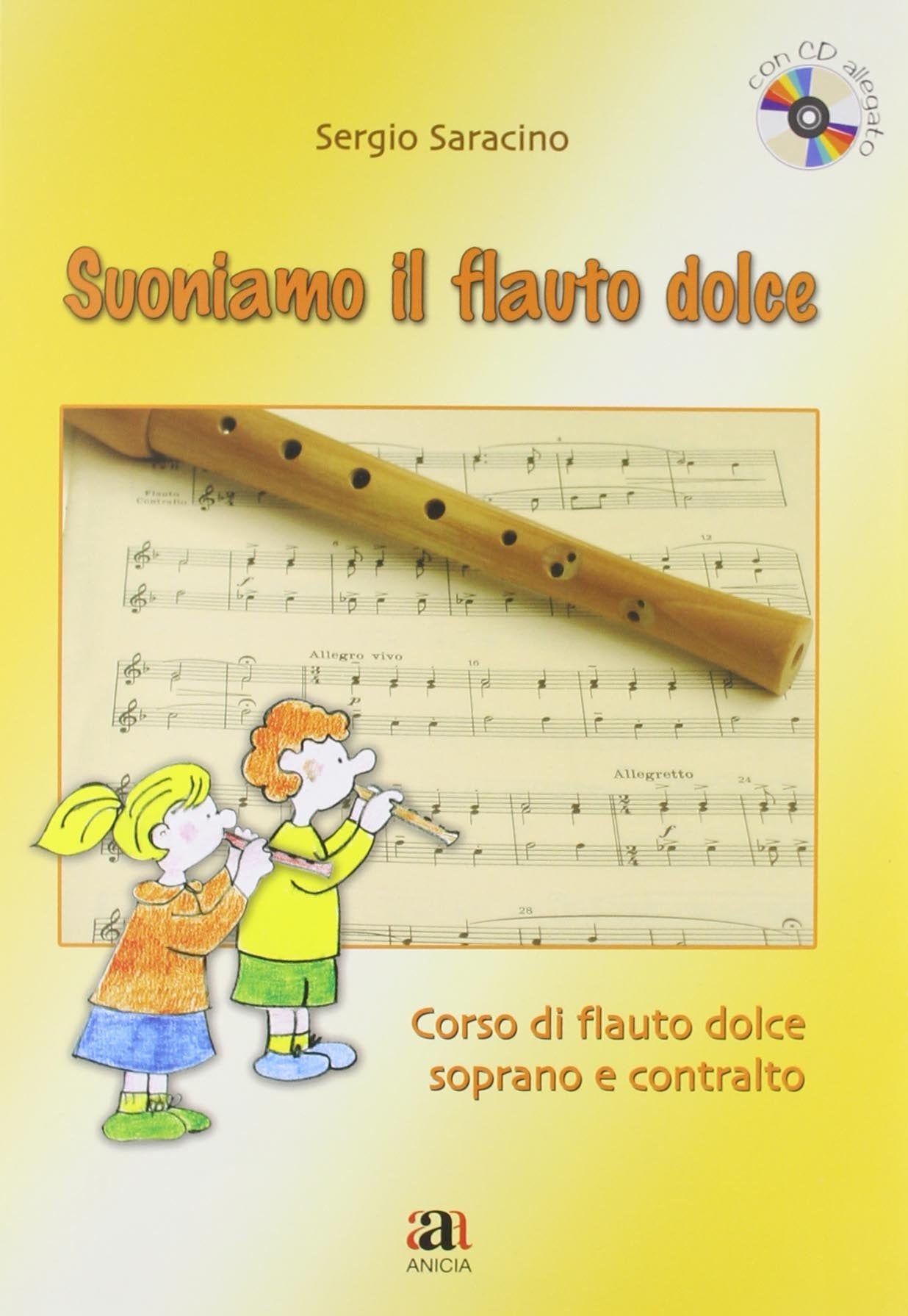 Suoniamo il flauto dolce. Per la Scuola elementare. Con CD Audio book