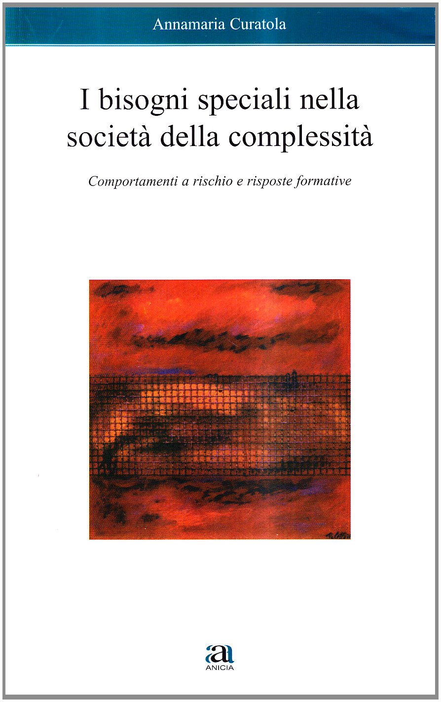 I bisogni speciali nella società della complessità book