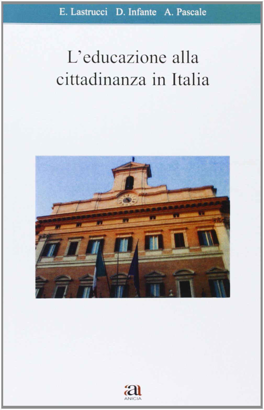 L'educazione alla cittadinanza in Italia book