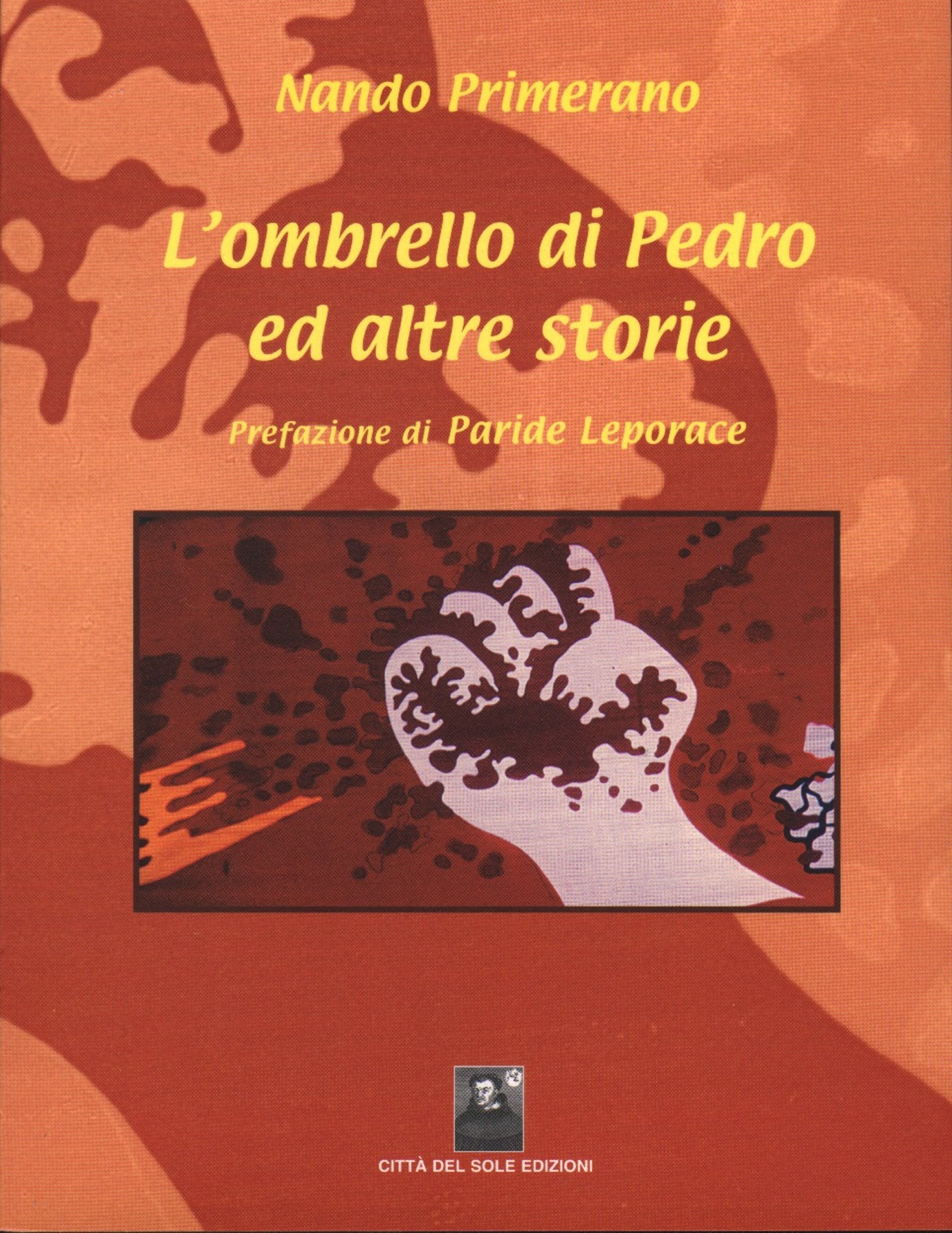 L'ombrello di Pedro ed altre storie (Naviganti) Contemporary literature